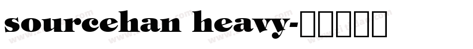 sourcehan heavy字体转换